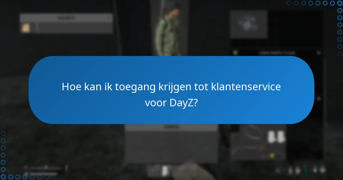 Wat zijn de terugbetalingsvoorwaarden voor aankopen van DayZ Steam-sleutels?