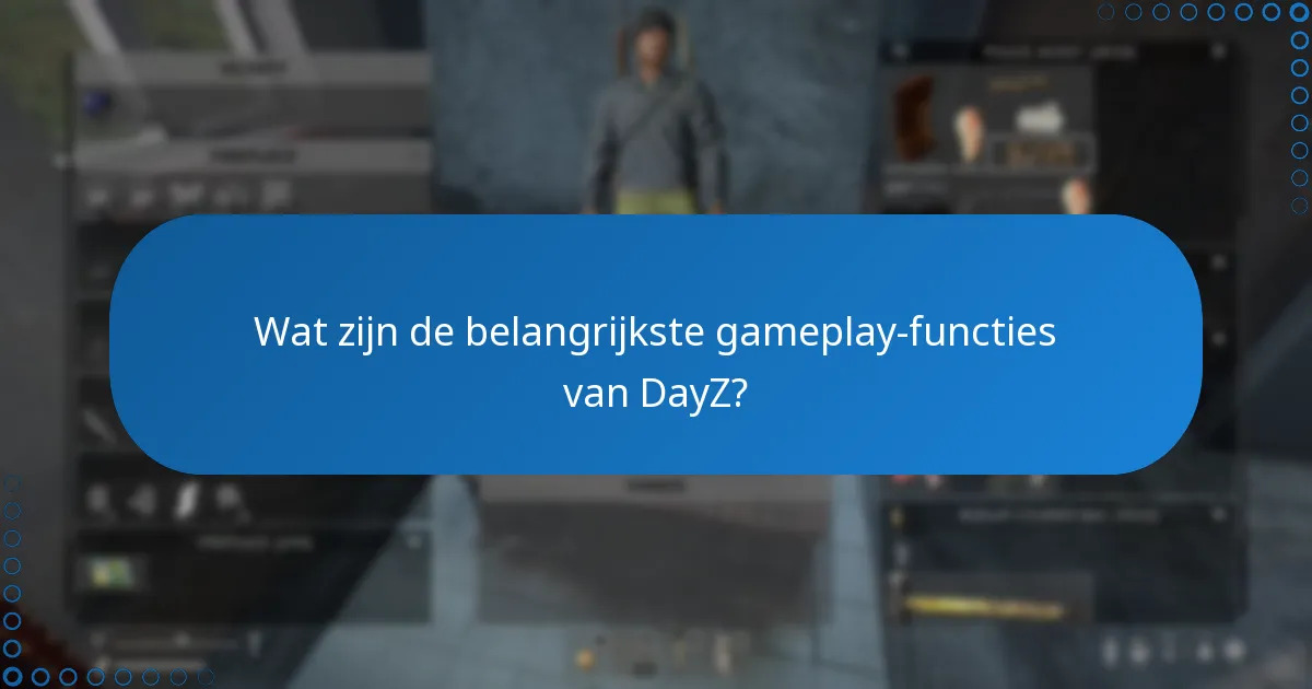 Welke downloadbare content (DLC) is beschikbaar voor DayZ?