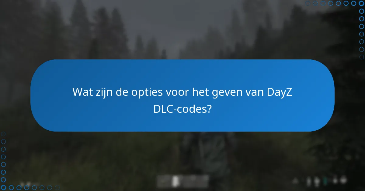 Waar kan ik DayZ DLC-codes kopen?