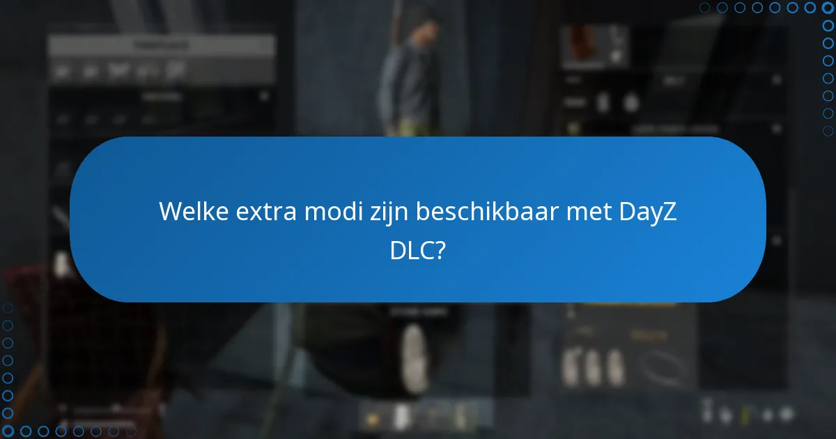 Waar kan ik DayZ DLC-codes kopen?