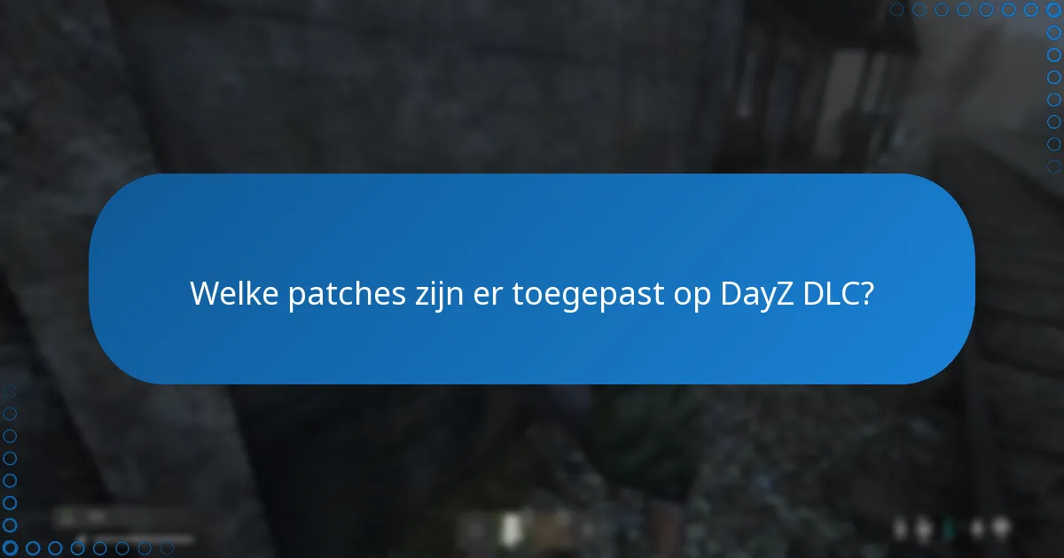 Hoe DayZ DLC aan te schaffen?